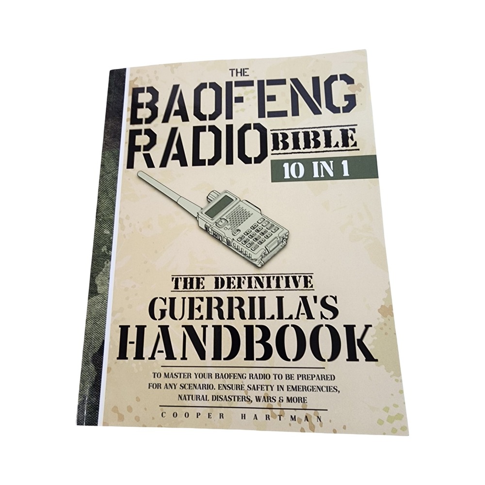 The Baofeng Radio Bible 10 in 1 Guerrilla Handbook Cooper Hartman Paperback 2023